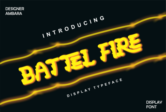 Battel Fire Font for Campaigns and Creative Projects