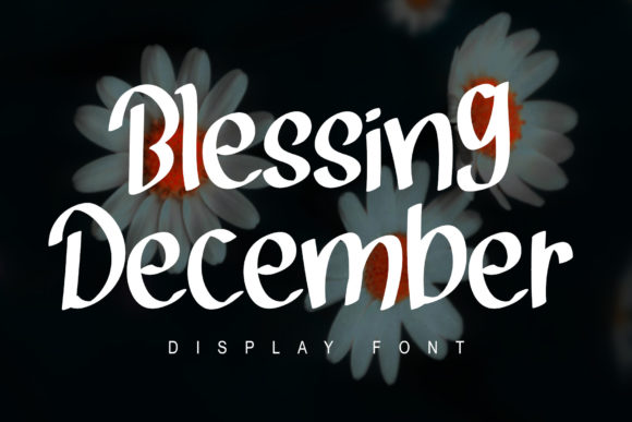 Blessing December: The Simple Display Font for Handmade Products