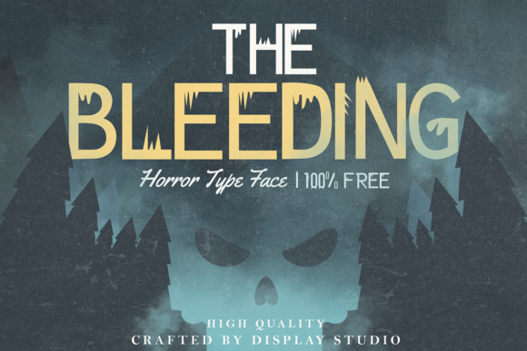 Discover The Bleeding Display Font for Your Handmade Projects