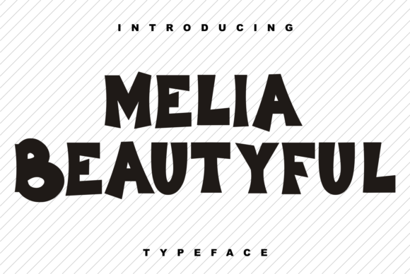 Melia Beautyful: A Bold Display Font for Creative Product Design