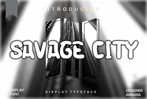 Savage City Display Font for Creative Product Makers