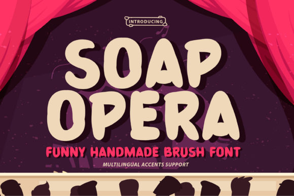 Soap Opera: A Rustic Display Font for Editorial Character