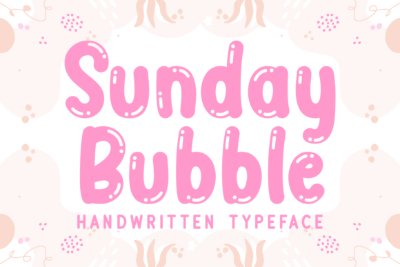 Sunday Bubble: An Editorial Display Font for Bold Headings