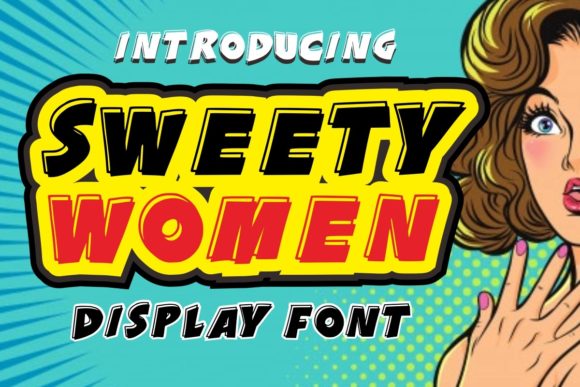 Sweety Women Font: A Casual Review for Brand Designers