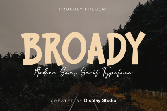 Testing Broady: A Modern Display Font for Digital Brands